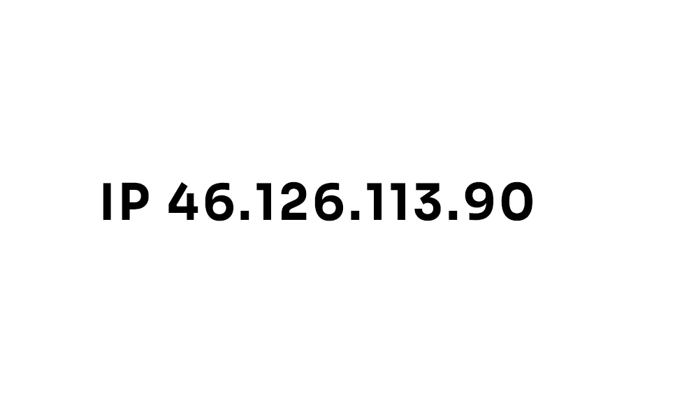 IP 46.126.113.90